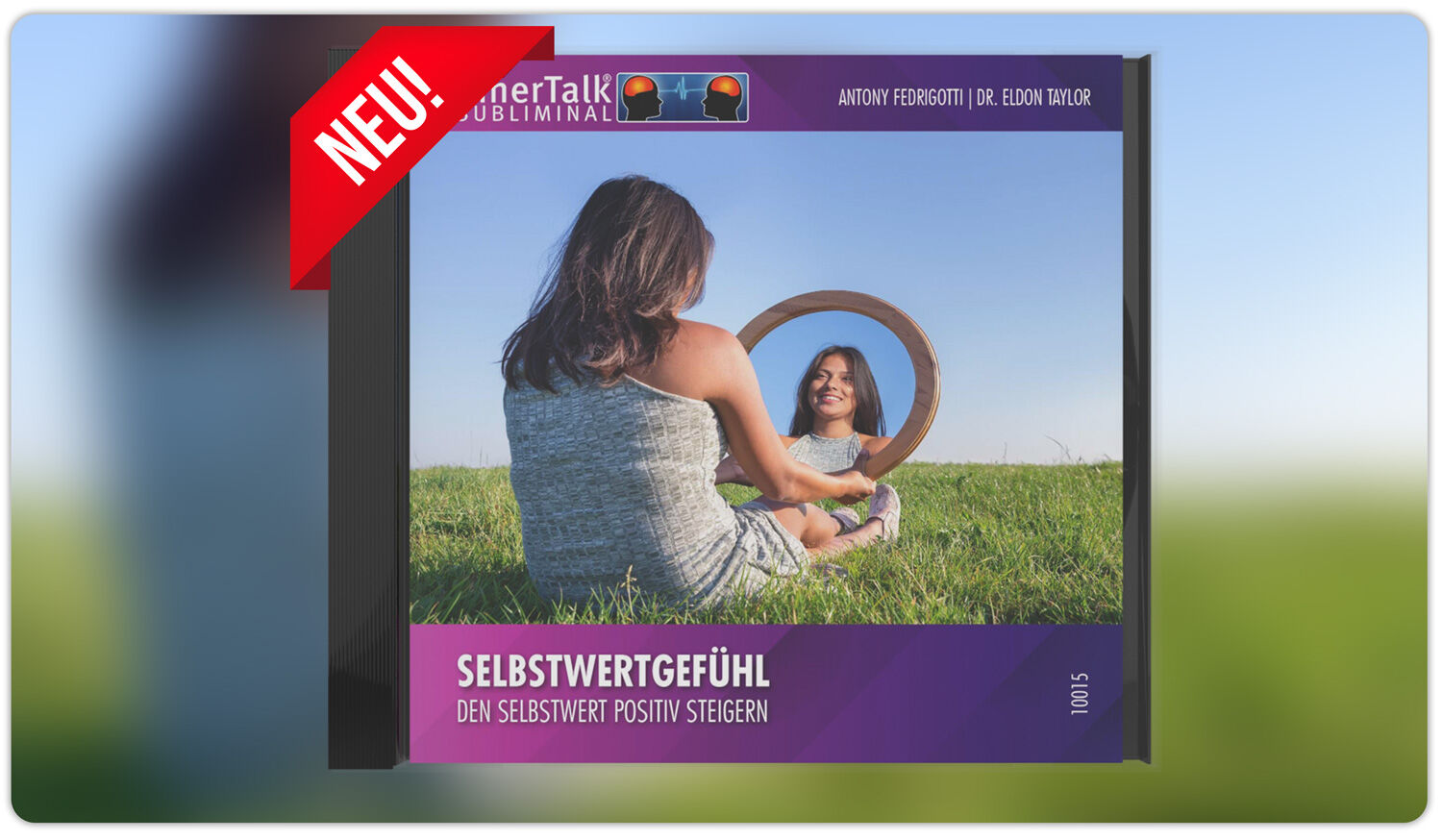 InnerTalk Subliminal - Selbstwertgefühl