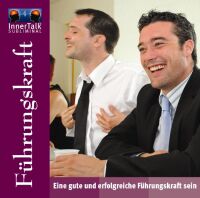 Führungskraft - Eine gute und erfolgreiche...