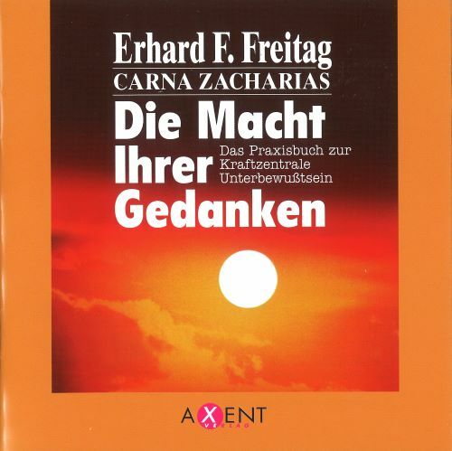 Die Macht Ihrer Gedanken (Hörbuch)