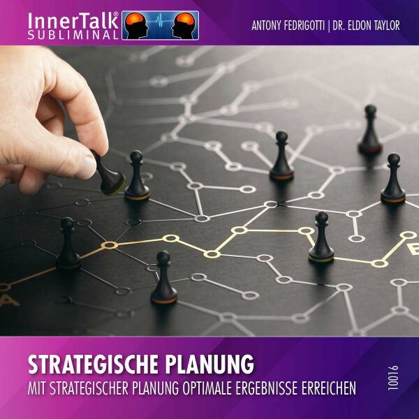 Strategische Planung - Mit strategischer Planung optimale Ergebnisse erreichen