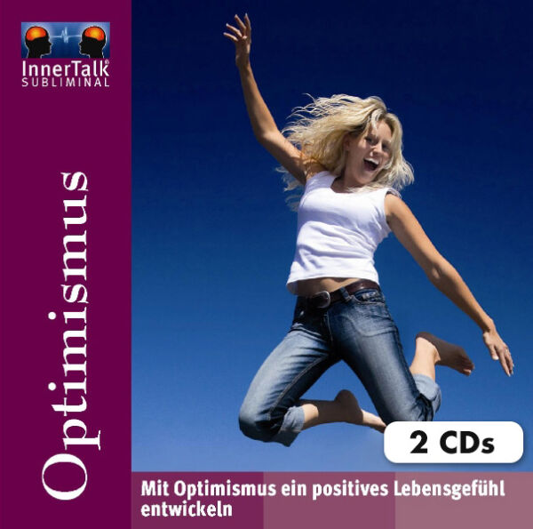 Optimismus - Mit Optimismus ein positives Lebensgefühl entwickeln (2 CDs)