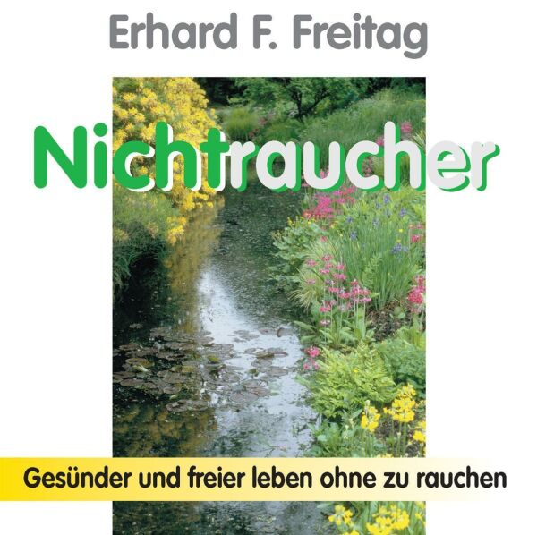 Nichtraucher - Gesünder und freier leben ohne zu rauchen