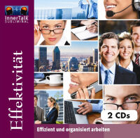 Effektivität - Effizient und organisiert arbeiten (2...