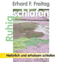 Ruhig schlafen - Natürlich und erholsam schlafen (2...