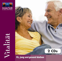 Vitalität - Fit, jung und gesund bleiben (2 CDs)