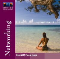 Networking - Den MLM-Traum leben (Natur)