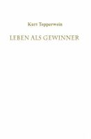 Leben als Gewinner